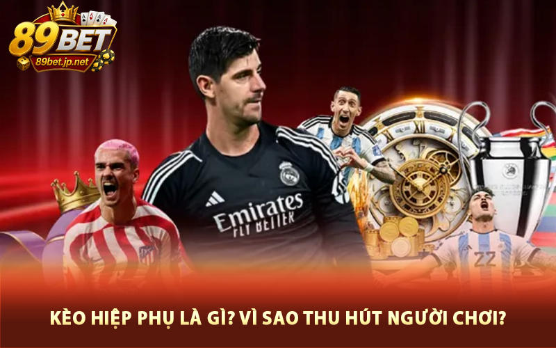 Kèo hiệp phụ là gì